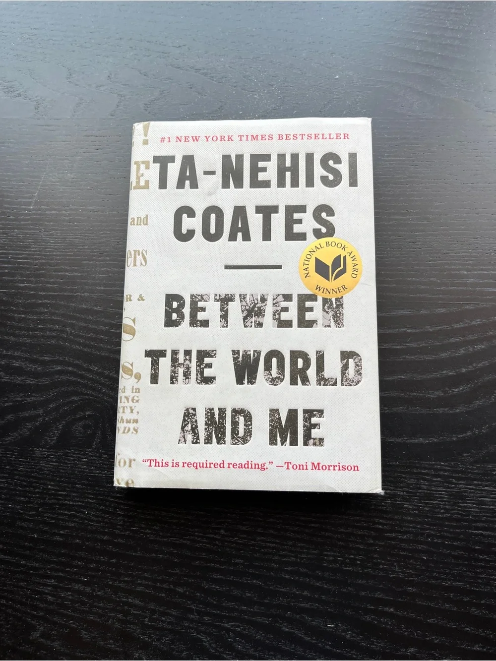 Ta-Nehisi Coates Between the World and Me Book Hardcover National Book Award